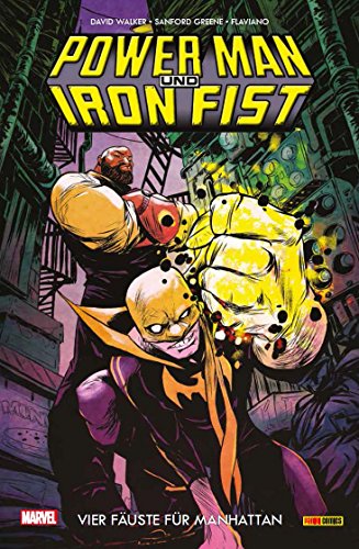 Power Man und Iron Fist: Bd. 1: Vier Fäuste für Manhattan