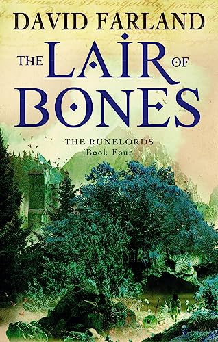 The Lair Of Bones: Book 4 of the Runelords