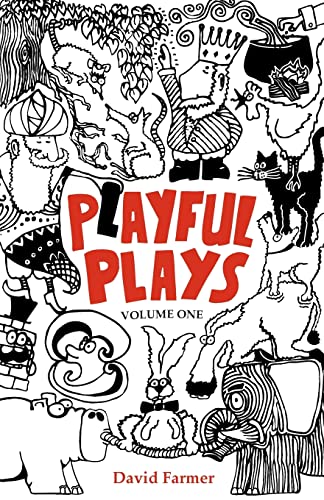 Playful Plays: Plays and drama activities for children and young people von CREATESPACE