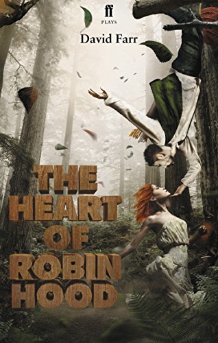 The Heart of Robin Hood von Faber
