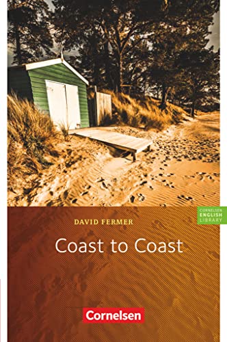 Cornelsen English Library - Für den Englischunterricht in der Sekundarstufe I - Fiction - 9. Schuljahr, Stufe 2: Coast to Coast - Lektüre zu Access und Go Ahead von Cornelsen Verlag GmbH