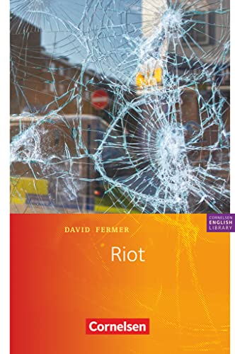 Cornelsen English Library - Für den Englischunterricht in der Sekundarstufe I - Fiction - 9. Schuljahr / B1: Riot - Lektüre zu Lighthouse, Headlight ... English Library, Fiction, 9. Schuljahr / B1) von Cornelsen Verlag GmbH