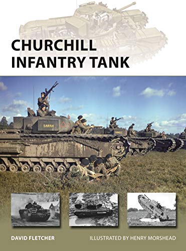 Churchill Infantry Tank (New Vanguard, Band 272)