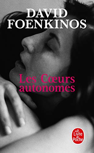 Les Coeurs autonomes von Le Livre de Poche