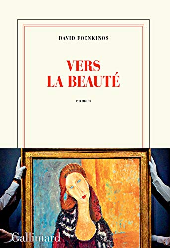 Vers la beauté: roman (Nrf)