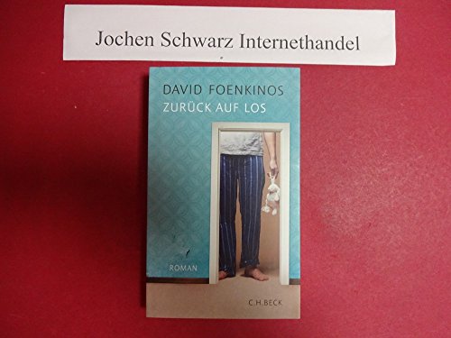 Zurück auf Los: Roman