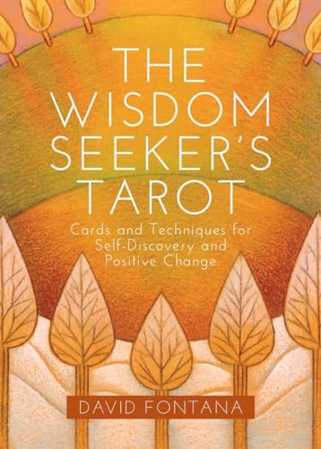The Wisdom Seeker's Tarot: Cards and Techniques for Self-Discovery and Positive Change von Watkins Publishing