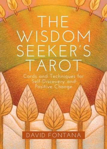 The Wisdom Seeker's Tarot: Cards and Techniques for Self-Discovery and Positive Change