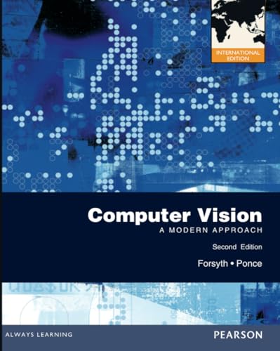 Computer Vision: A Modern Approach: International Edition Computer Vision: A Modern Approach: International Edition von Pearson Education