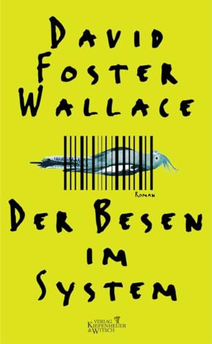 Der Besen im System: Roman von Kiepenheuer & Witsch GmbH