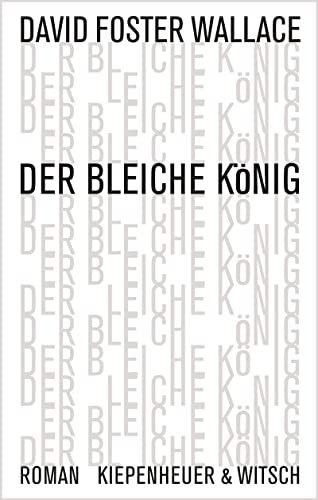 Der bleiche König: Roman