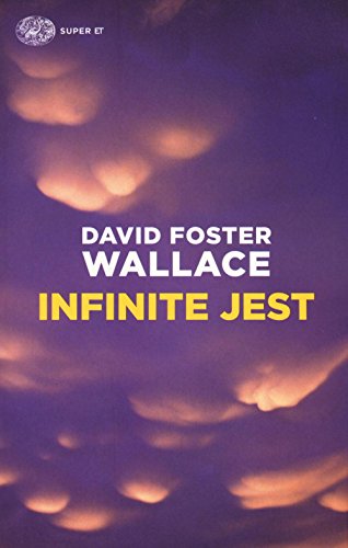 Infinite jest (Super ET)