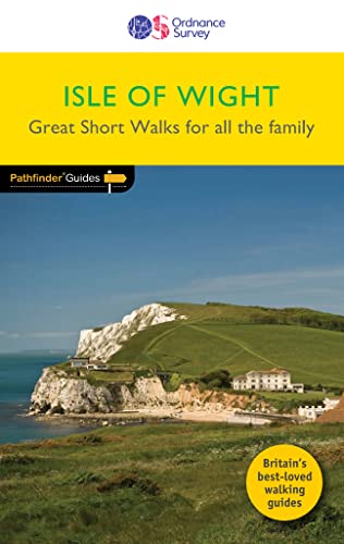 Isle of Wight (Short walks guide) von ORDNANCE SURVEY