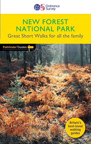 New Forest National Park (Short Walk Guide) von ORDNANCE SURVEY