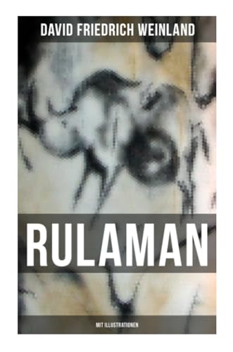 RULAMAN (Mit Illustrationen)