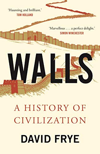 Walls: A History of Civilization von Faber & Faber