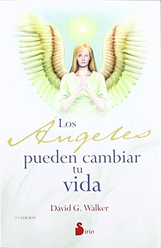 Los Ángeles pueden cambiar tu vida (2012) von Editorial Sirio