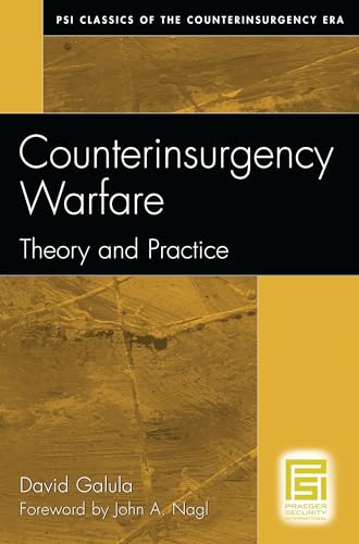 Counterinsurgency Warfare: Theory and Practice (Psi Classics of the Counterinsurgency Era) von By