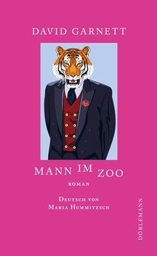 Mann im Zoo: Roman