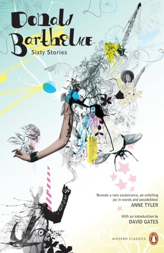 Sixty Stories (Penguin Modern Classics)