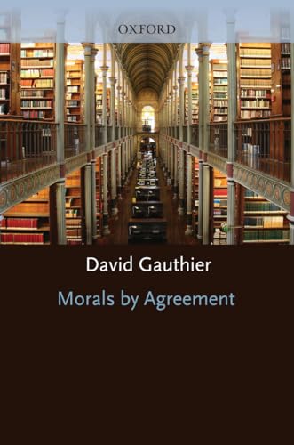 Morals By Agreement von OUP Oxford