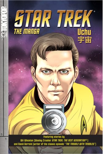 Star Trek: the manga Volume 3: Uchu Star Trek: the manga Volume 3: Uchu von TOKYOPOP GmbH