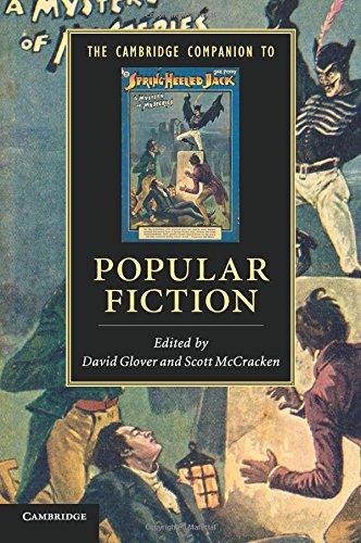 The Cambridge Companion to Popular Fiction (Cambridge Companions to Literature) von Cambridge University Press