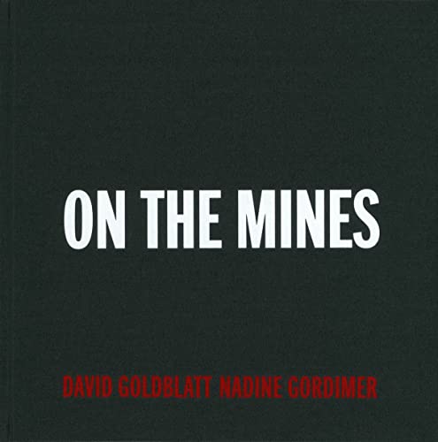On the Mines On the Mines von Steidl