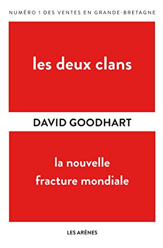 Les Deux clans: La nouvelle fracture mondiale von ARENES