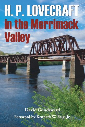 H. P. Lovecraft in the Merrimack Valley von Hippocampus Press