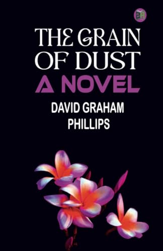 The Grain of Dust: A Novel von Zinc Read