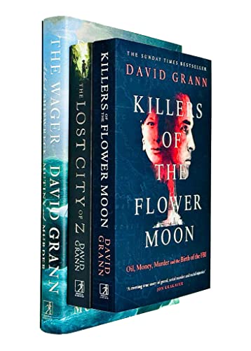 David Grann Collection 3 Books Set (The Wager [Hardcover], Killers of the Flower Moon, The Lost City of Z)