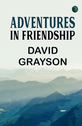 Adventures in Friendship von Zinc Read