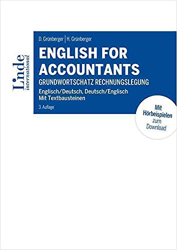 English for Accountants: Grundwortschatz Rechnungslegung - Englisch/Deutsch, Deutsch/Englisch - Mit Textbausteinen English for Accountants: Grundwortschatz Rechnungslegung - Englisch/Deutsch, Deutsch/Englisch - Mit Textbausteinen