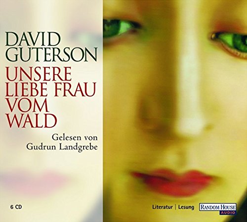 Unsere liebe Frau vom Wald von Random House Audio