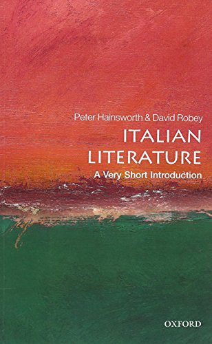 Italian Literature: A Very Short Introduction (Very Short Introductions)