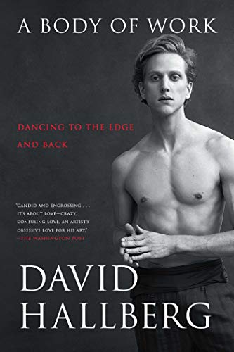 A Body of Work: Dancing to the Edge and Back von Atria Books