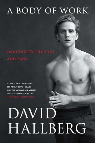 A Body of Work: Dancing to the Edge and Back von Atria Books