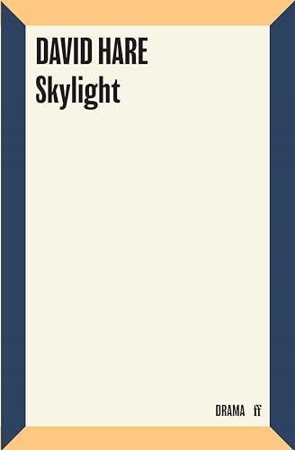 Skylight (Faber Drama) von Faber & Faber