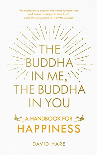 The Buddha in Me, The Buddha in You: A Handbook for Happiness von Rider