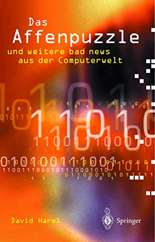 Das Affenpuzzle und weitere bad news aus der Computerwelt: und weitere bad news aus der Computerwelt