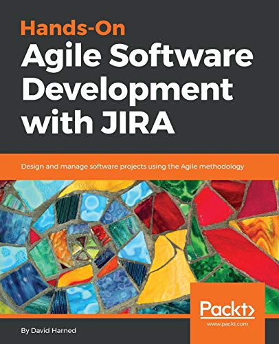 Hands-On Agile Software Development with JIRA von Packt Publishing