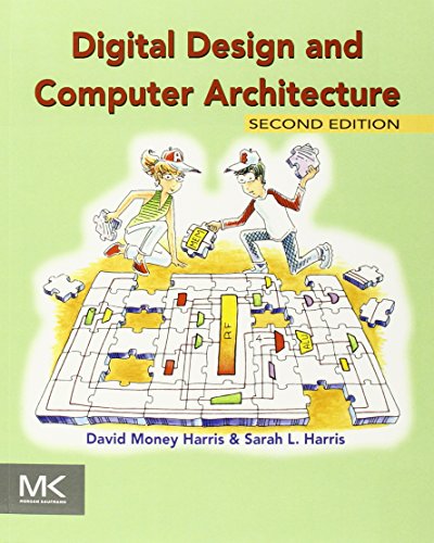 Digital Design and Computer Architecture von Morgan Kaufmann