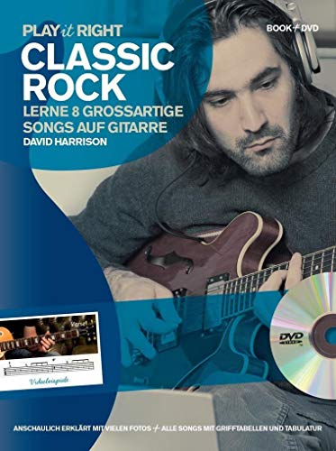 Play it right - Classic Rock: Noten, Bundle, DVD Audio, Tabulatur für Elektro-Gitarre: Lerne 8 großartige Songs auf Gitarre. Für Anfänger und leicht Fortgeschrittene