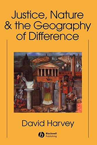 Justice, Nature and the Geography von Wiley-Blackwell