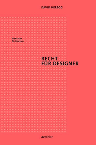 Recht für Designer (Bibliothek für Designer)