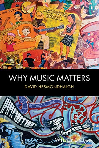 Why Music Matters von Wiley-Blackwell