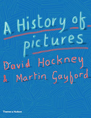 A History of Pictures: From the Cave to the Computer Screen von Thames & Hudson