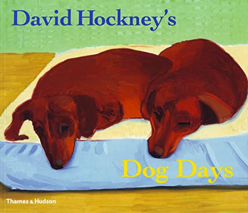 David Hockney's Dog Days: (Reprint) von Thames & Hudson