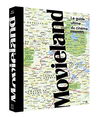 Movieland: Le guide ultime du cinéma von HACHETTE HEROES